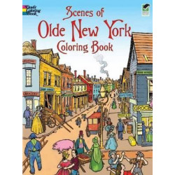 Scenes of Olde New York Coloring Book