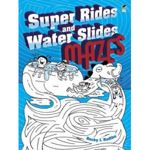 Super Rides and Water Slides Mazes