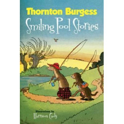 Thornton Burgess Smiling Pool Stories