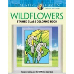 Creative Haven Wildflowers Stained Glass Coloring Book