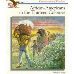 African-Americans in the Thirteen Colonies