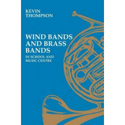 Wind Bands and Brass Bands in School and Music Centre