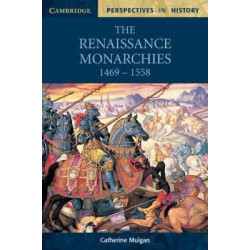 The Renaissance Monarchies