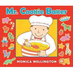 Mr. Cookie Baker (Board Book Edition)