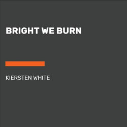 Bright We Burn