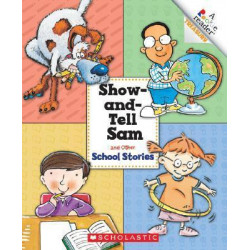Show-And-Tell Sam and Other School Stories