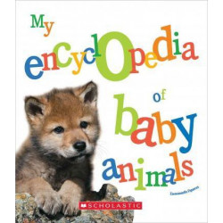 My Encyclopedia of Baby Animals