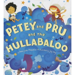 Petey and Pru and the Hullabaloo