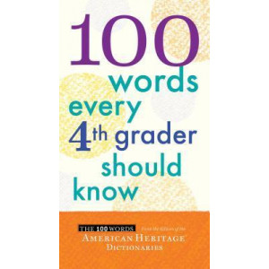 100 Words Every Fourth Grader Should Know