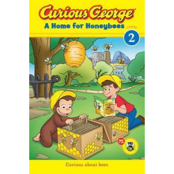 Curious George A Home for Honeybees: CGTV Early Reader