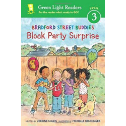Bradford Street Buddies: Block Party Surprise: Green Light Readers, Level 3