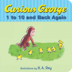 Curious George's 1 to 10 Back and Back Again