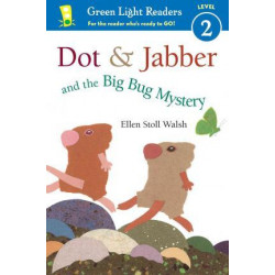 Dot and Jabber and the Big Bug Mystery GLR Level 2