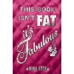 This Book Isn't Fat, It's Fabulous