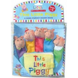 Little Scholastic: Little Piggy Hand-Puppet Board Book