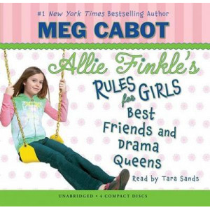 Best Friends and Drama Queens (Allie Finkle's Rules for Girls, Book 3)