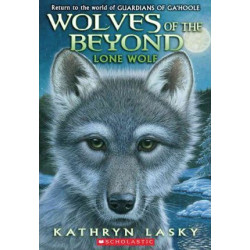 Wolves of the Beyond: #1 Lone Wolf