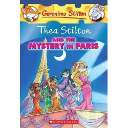 Thea Stilton: #5 Thea Stilton and the Mystery in Paris