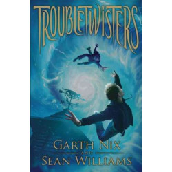 Troubletwisters, Book One