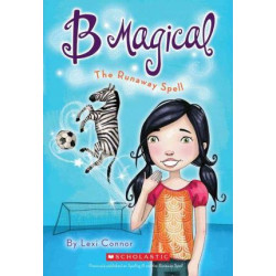 B Magical #3: The Runaway Spell