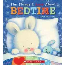 The Things I Love about Bedtime