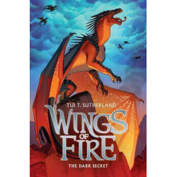 Wings of Fire #4: Dark Secret
