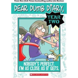 Dear Dumb Diary Year Two: #3 Nobody's Perfect. I'm as Close as It Gets