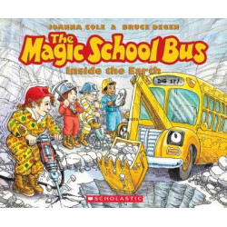 The the Magic School Bus: Inside the Earth