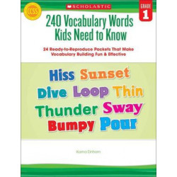 240 Vocabulary Words Kids Need to Know, Grade 1