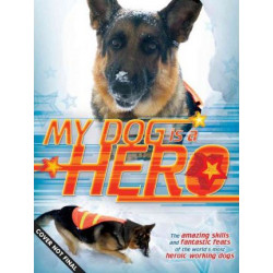 My Dog Is a Hero