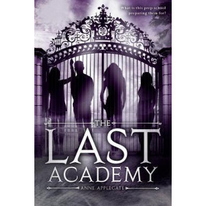 The Last Academy, the