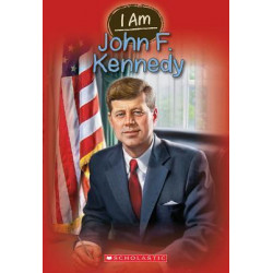 I Am John F. Kennedy