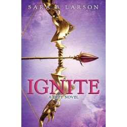 Ignite (Defy, Book 2)