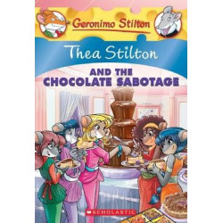 Thea Stilton: #19 Thea Stilton and the Chocolate Sabotage