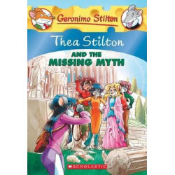 Thea Stilton: #20 Thea Stilton and the Missing Myth