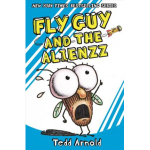 Fly Guy #18: Fly Guy and the Alienzz