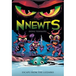 Escape from the Lizzarks (Nnewts #1)