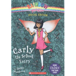 Carly the School Fairy (Rainbow Magic: Special Edition)