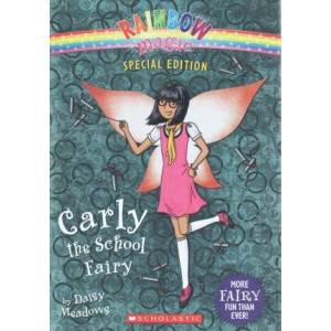 Carly the School Fairy (Rainbow Magic: Special Edition)