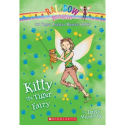 Kitty the Tiger Fairy (the Baby Animal Rescue Faires #2)