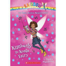 Kimberly the Koala Fairy (the Baby Animal Rescue Faires #5)