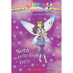 Nora the Arctic Fox Fairy (the Baby Animal Rescue Faires #7)
