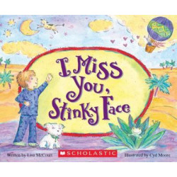 I Miss You, Stinky Face (Board Book)
