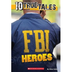 10 True Tales: FBI Heroes