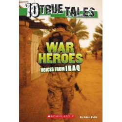 10 True Tales: War Heroes from Iraq
