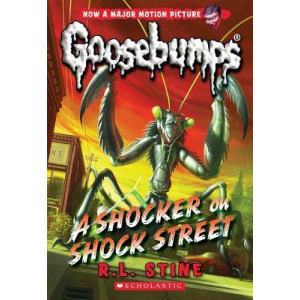 A Shocker on Shock Street (Classic Goosebumps #23)