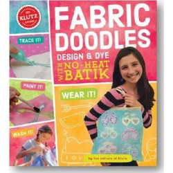 Fabric Doodles: Design & Dye with No-Heat Batik