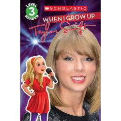 When I Grow Up: Taylor Swift