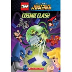 Cosmic Clash (Lego DC Comics Super Heroes: Chapter Book)