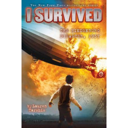 I Survived the Hindenburg Disaster, 1937 (I Survived #13)